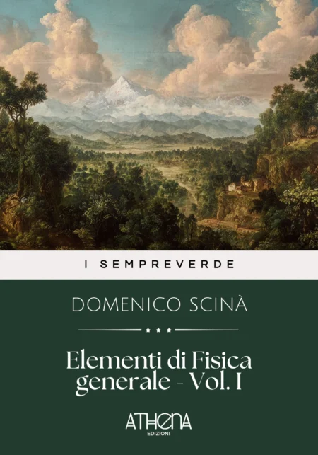 Elementi di Fisica generale - Vol. I